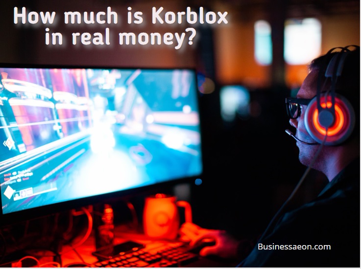 How much is Korblox in real money