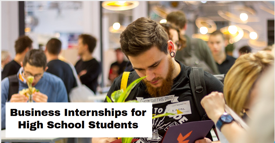 Business Internships for High School Students