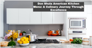 Don Shula American Kitchen Menu: A Culinary Journey Through Excellence
