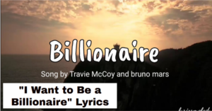 Unlocking the Meaning Behind "I Want to Be a Billionaire" Lyrics